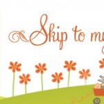 skip to my lou