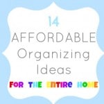 14 organizing ideas