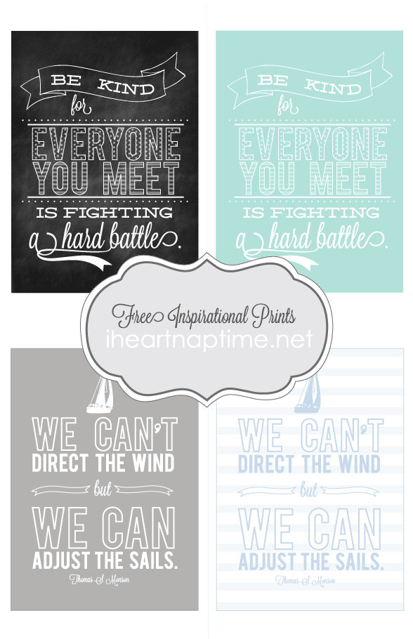 Free Inspirational Prints at I heart naptime