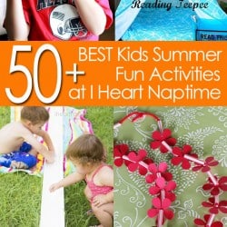 50 BEST Kids Summer Fun Activities