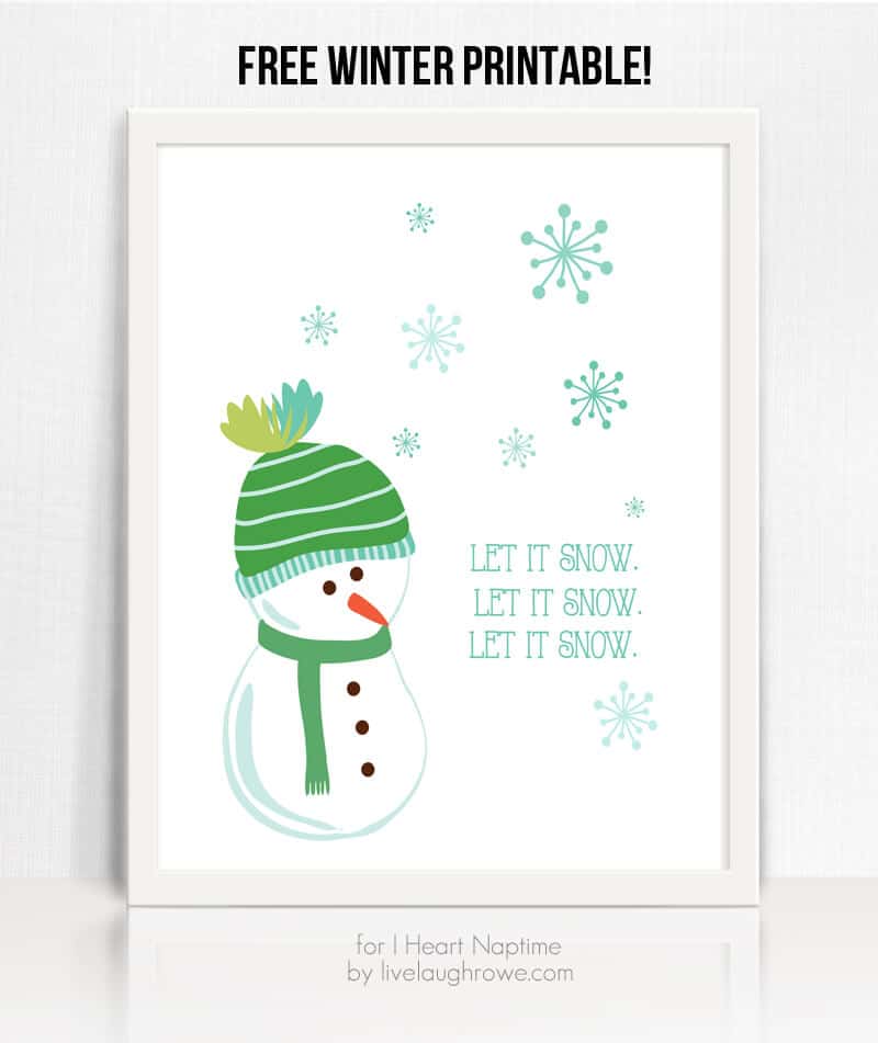 Let It Snow Free Printable - I Heart Nap Time