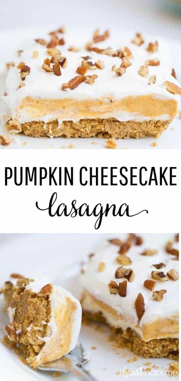 EASY Pumpkin Lasagna Dessert - I Heart Naptime