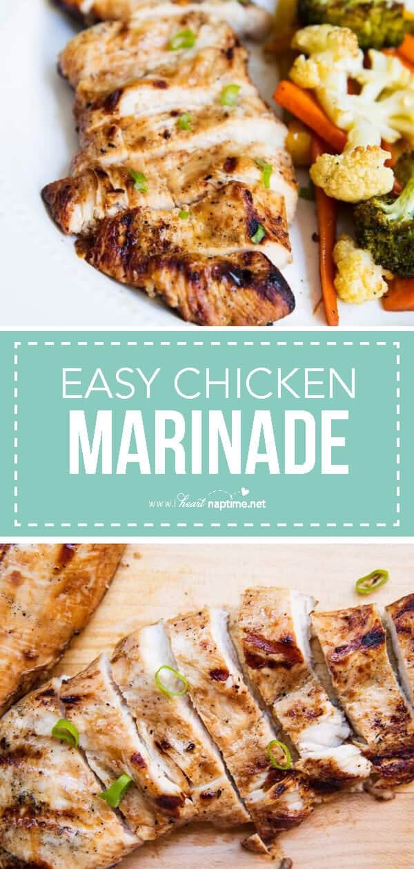 Best Easy Chicken Marinade For Grilling I Heart Naptime