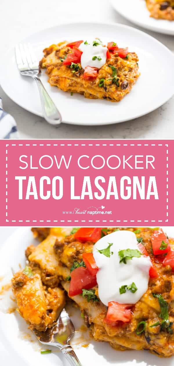 slow cooker taco lasagna