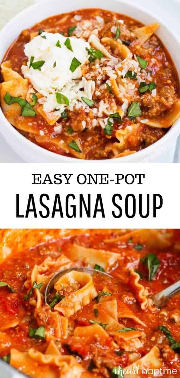 Easy Lasagna Soup Recipe - I Heart Naptime