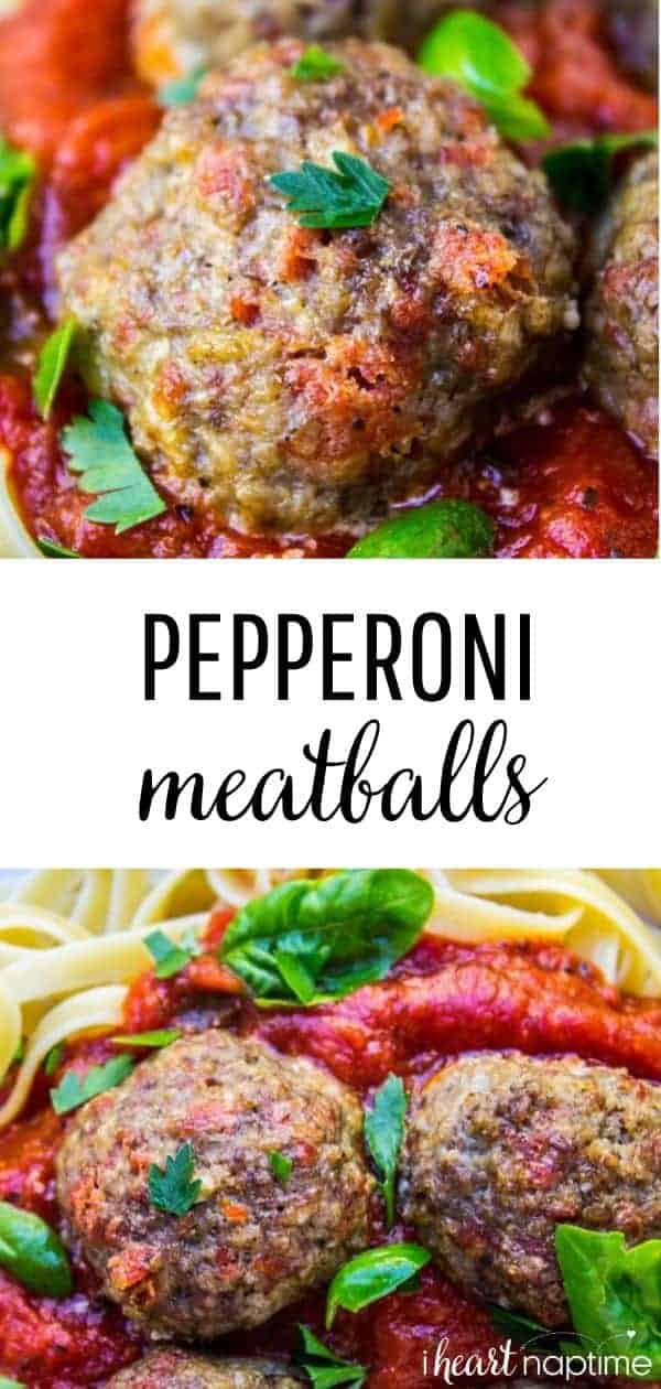Pepperoni Meatballs (aka Pizza Meatballs) I Heart Naptime