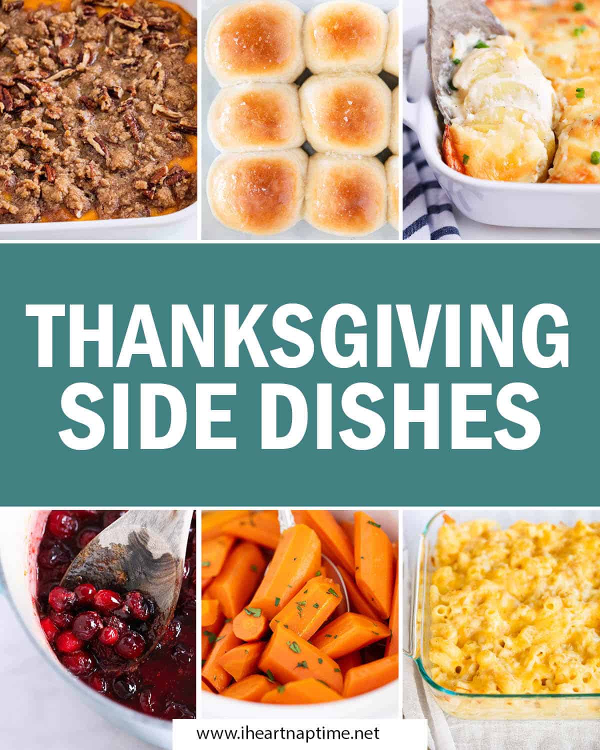 A collage of six photos with best Thanksgiving side dishes.