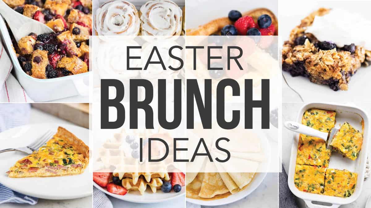 Collage of Easter brunch recipes.