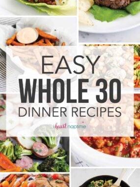 whole 30 dinner recipes collage