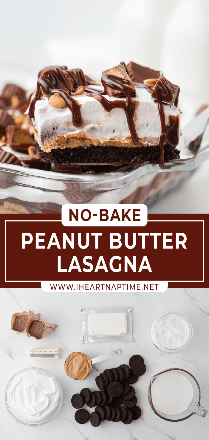 Ultimate Peanut Butter Lasagna I Heart Naptime