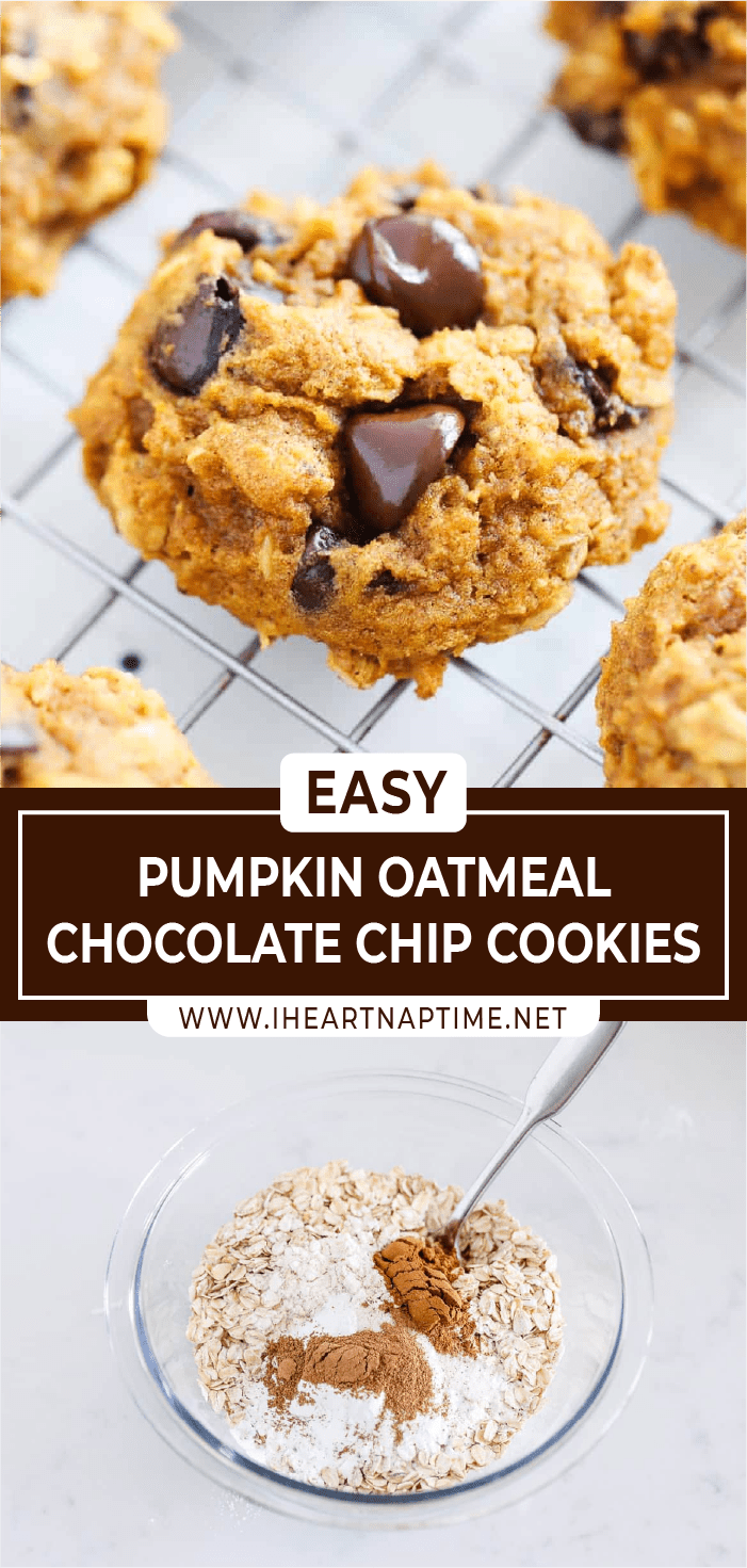 Pumpkin Oatmeal Chocolate Chip Cookies I Heart Naptime