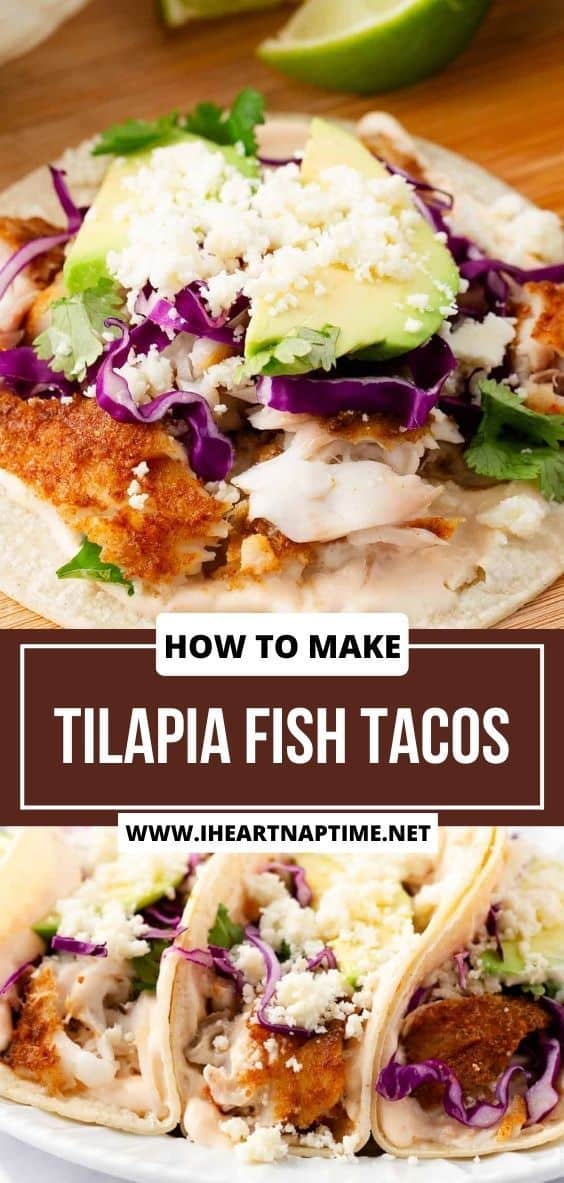 Tilapia Fish Tacos I Heart Naptime