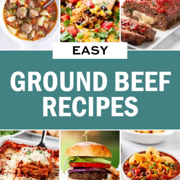 Easy Ground Beef Recipes - I Heart Naptime