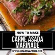 Carne asada steak with marinade and herbs and then a small bowl of marinade.