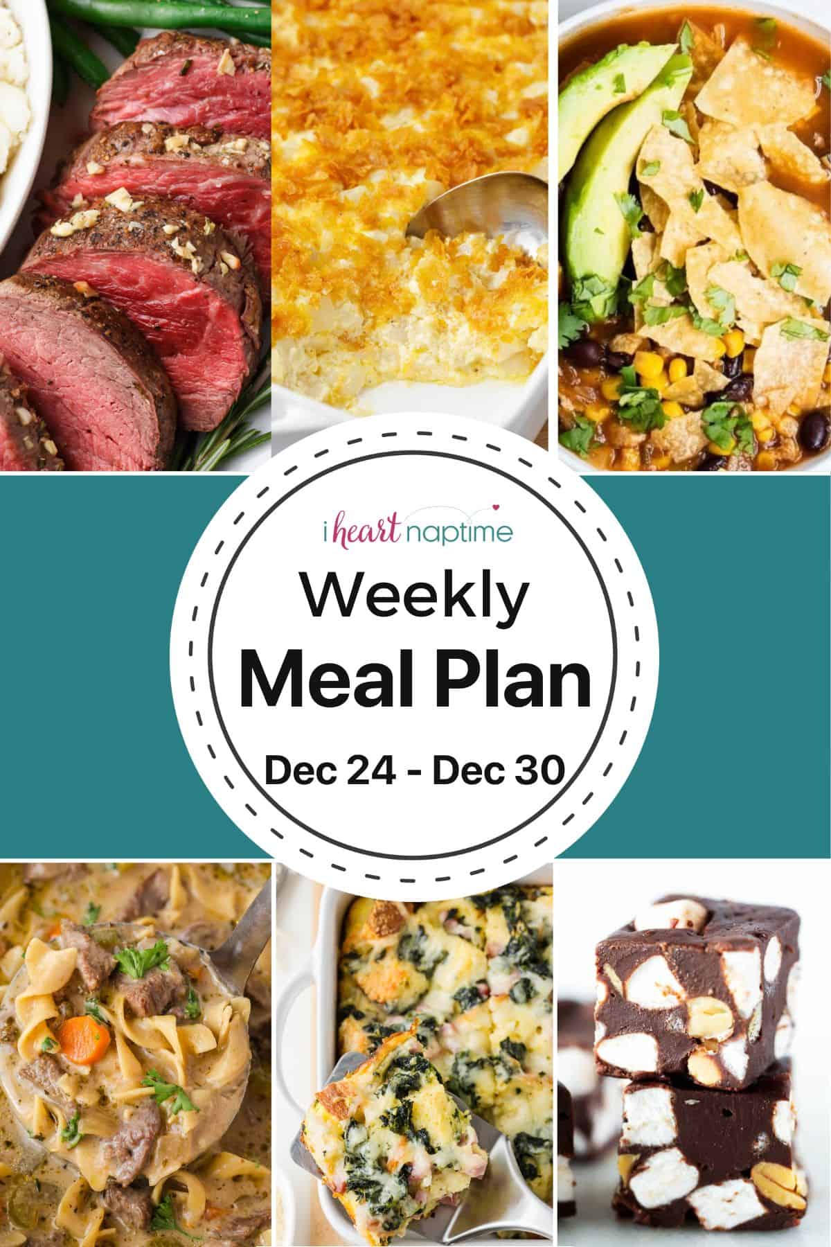 Meal Plan week of December 24 for I Heart Naptime.