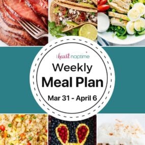 Recipe photos for a weekly meal plan for I Heart Naptime.