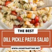 Dill pickle pasta salad in a bowl.