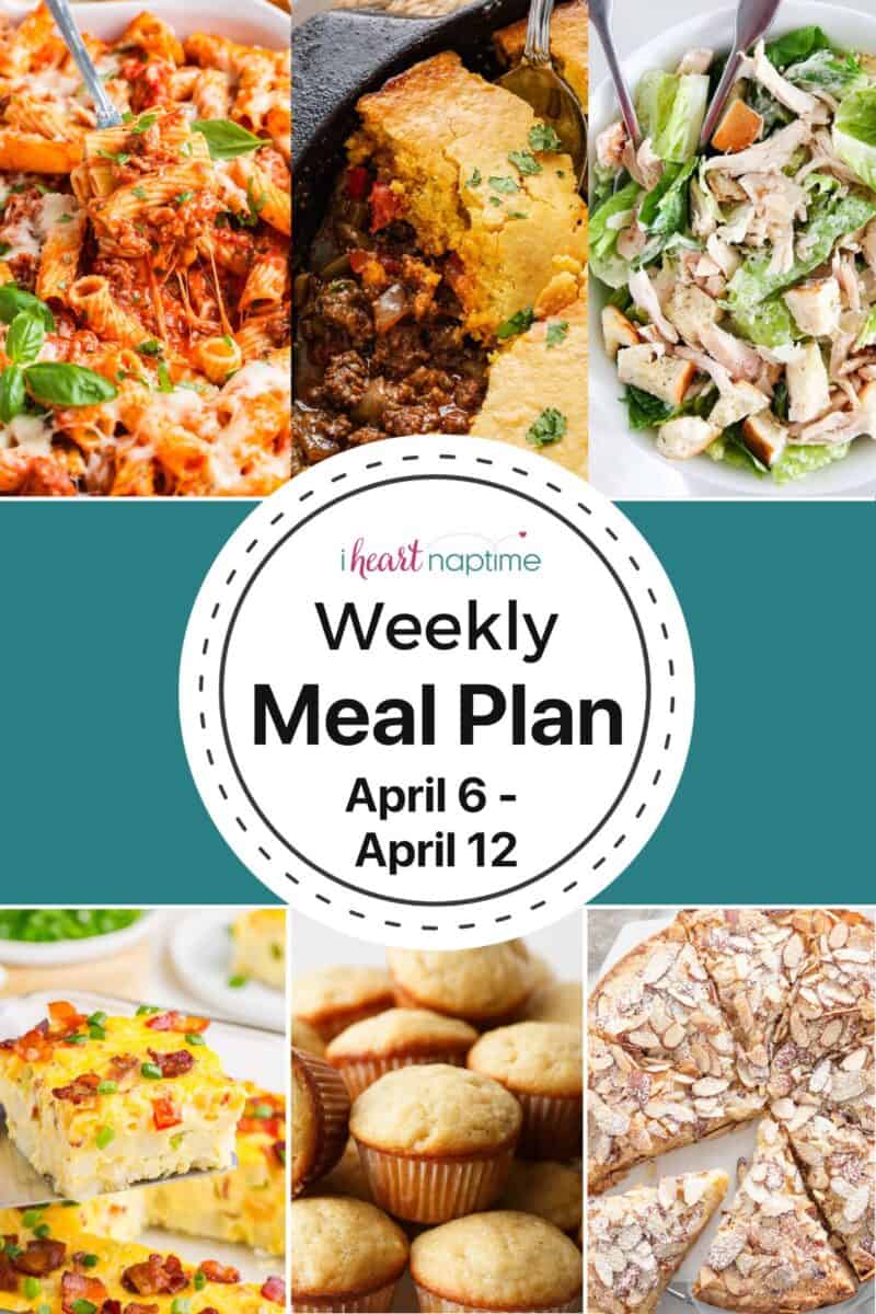 Recipe photo collage for a weekly meal plan for I Heart Naptime.