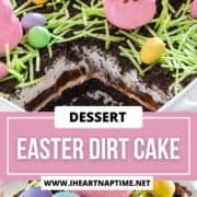 Easter dirt cake in a casserole dish and then on a plate.