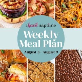 I Heart Naptime weekly meal plan recipe photo collage.