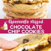 Cheesecake stuffed chocolate chip cookies stacked and one broken in half to show center.