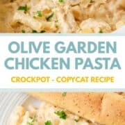 Olive garden chicken pasta in the crockpot and on a plate with breadsticks.