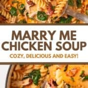 Marry me chicken soup in a pot.