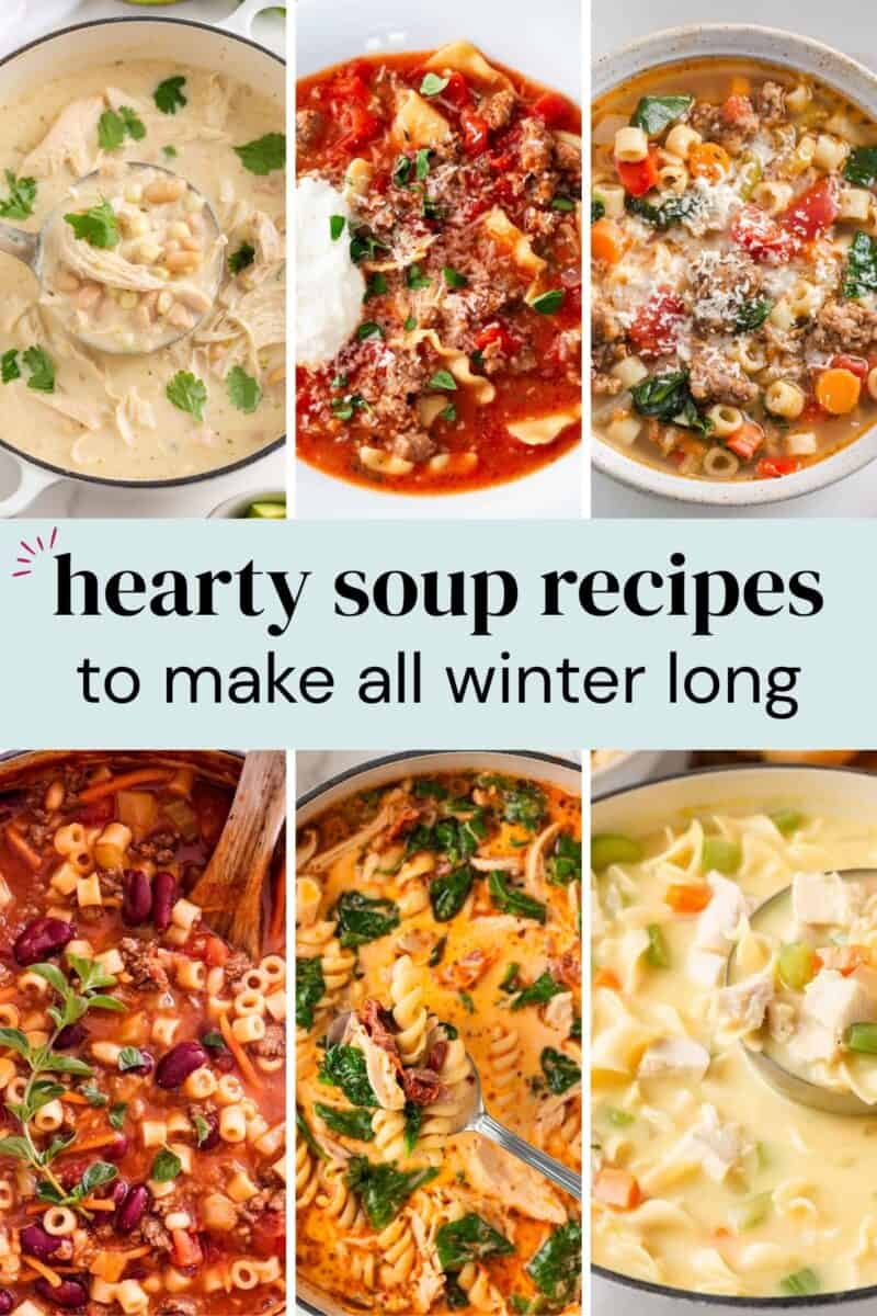 A collage of I Heart Naptime hearty soup recipes to make all winter long.