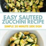 Sauteed zucchini in a skillet and serving dish.