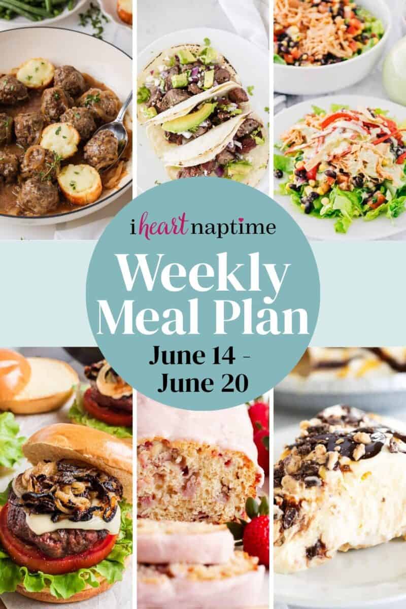 A recipe photo collage for I Heart Naptime weekly meal plan.