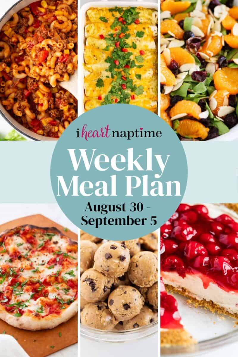 A recipe photo collage for a weekly meal plan for I Heart Naptime.