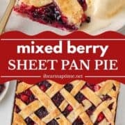 Mixed berry sheet pan pie in a baking pan and served on a plate with ice cream.