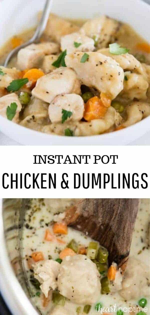 EASY Instant Pot Chicken and Dumplings I Heart Naptime